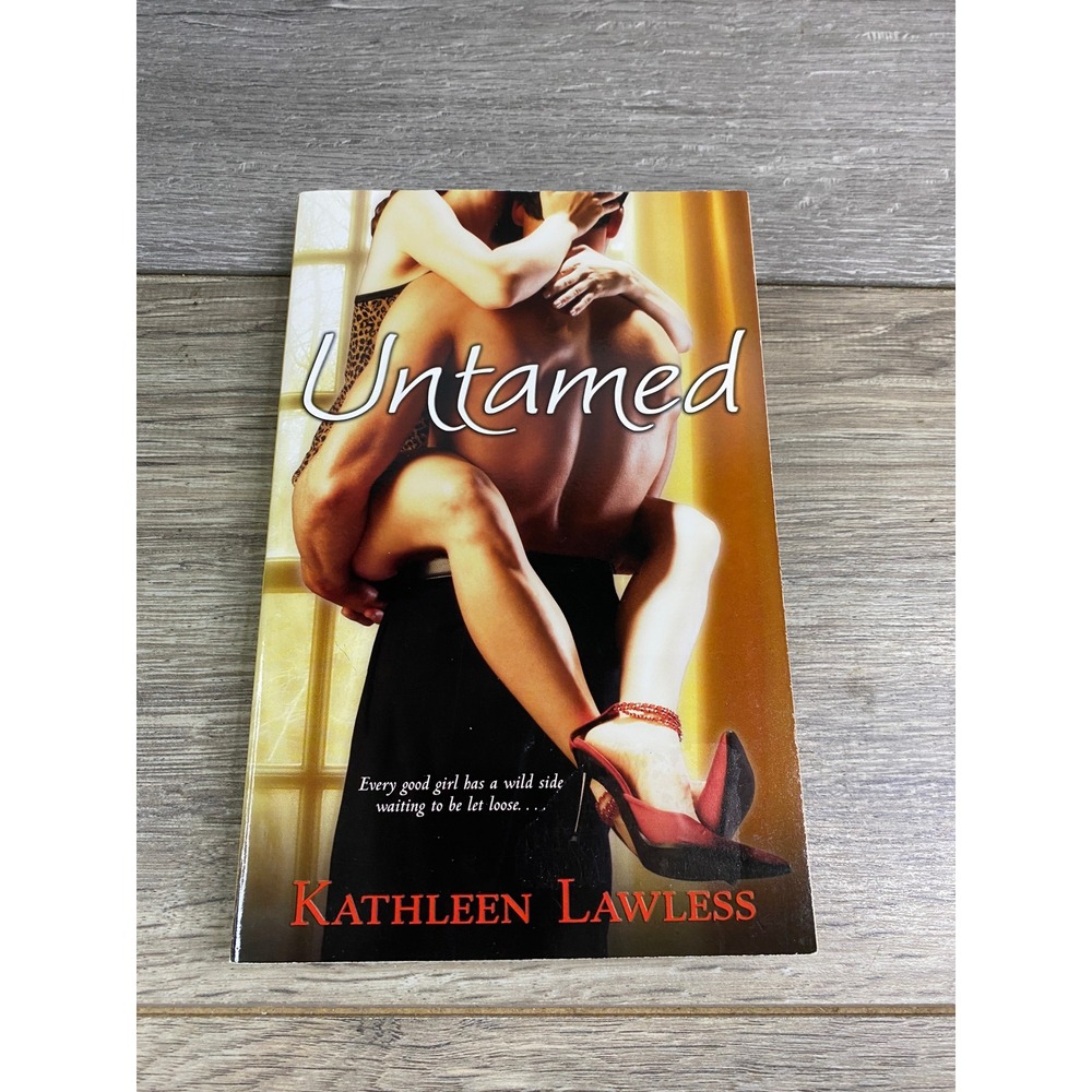 Untamed Kathleen Lawless Paperback Romance Novel 2005 1st Edition 9781416507512